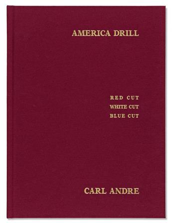 ANDRE, CARL. America Drill: Red Cut, White Cut, Blue Cut.